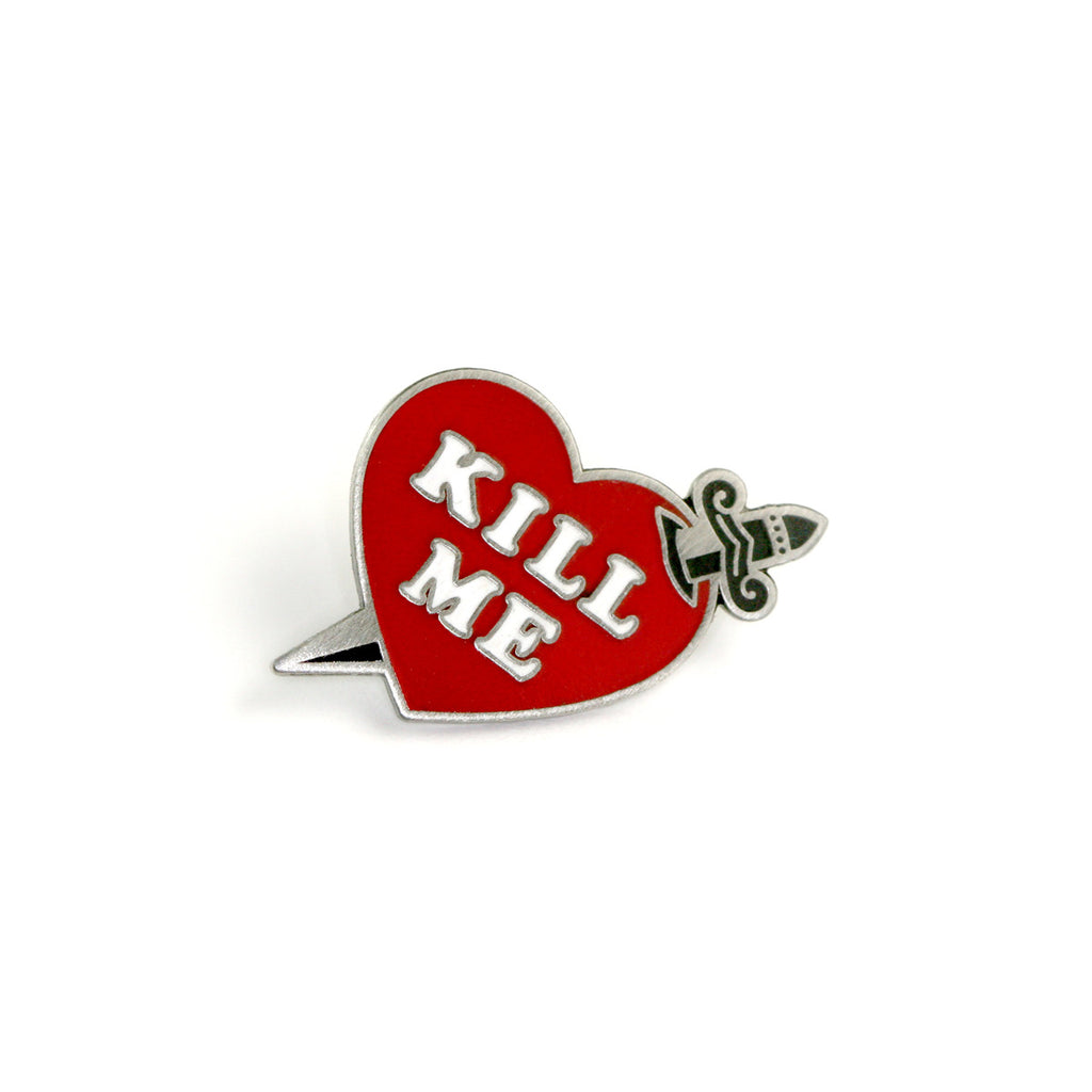 Kill Me Pin